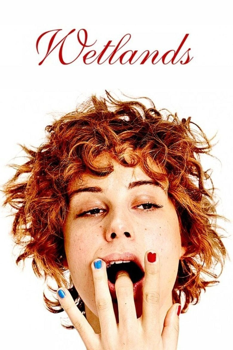 Wetlands (2013) 18+ Alert ⛔